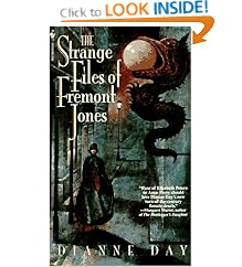 The Strange Files of Fremont Jones (Fremont Jones Mysteries)