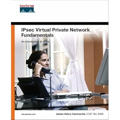 IPsec Virtual Private Network Fundamentals