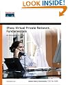 IPSEC Virtual Private Network Fundamentals