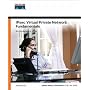 IPsec Virtual Private Network Fundamentals