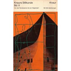 Knaurs Stilkunde Bd. II (Von der Renaissance bis zur Gegenwart)