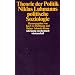 Theorie der Politik: Niklas Luhmanns politische Soziologie (suhrkamp taschenbuch wissenschaft)