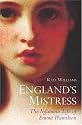 England's Mistress: The Infamous Life of Emma Hamilton