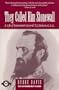 They Called Him Stonewall: A Life of Lieutenant General T.J. Jackson, C.S.A.