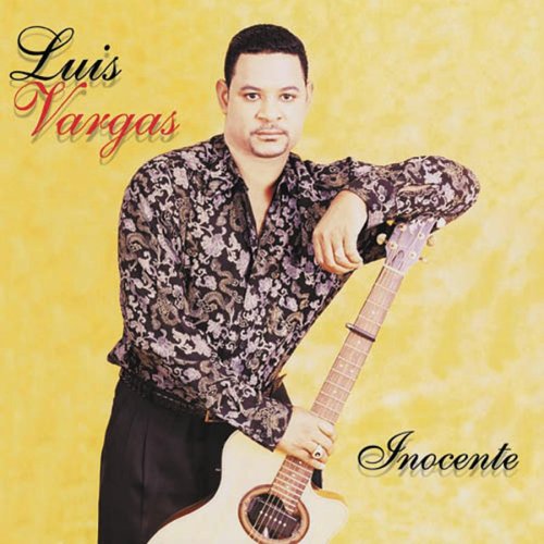 Luis Vargas - Inocente - Zortam Music