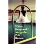 Aus gro�er Zeit: Roman von Walter Kempowski