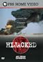American Experience: Hijacked