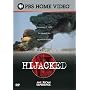 American Experience: Hijacked