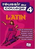 Revue Hachette  / Réussir au college, latin, quatrième
