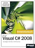 Microsoft Visual C sharp 2008, mit 90 Tage-Testversion von VS 2008 Pro auf DVD: Grundlagen, Techniken, Profi-Know-how. Mit 90-Tage-Testversion von Visual Studio 2008 und eBook auf CD