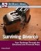 Surviving Divorce (52 Brilliant Ideas): Your Roadmap Through the Emotional and Financial Maze (52 Brilliant Ideas)