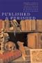 Published & Perished: Memoria, Eulogies & Rememberences of American Writers