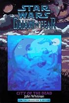 City of the Dead (Star Wars: Galaxy of Fear, Book 2)