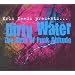 Kris Needs Presents... Dirty Water: The Birth Of Punk Attitude