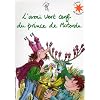 L'ami vert cerf du prince de Motordu