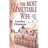 The Most Unsuitable Wife: The Kincaid's (Ballad Romances)