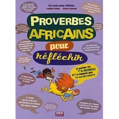 Proverbes africains pour r�fl�chir