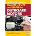 Maintenance and Repair Manual for Outboard Motors (Adlard Coles Book of)