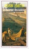 La Richesse des nations. Tome I