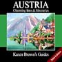 Karen Brown's Austria: Charming Inns & Iternaries (Karen Brown's Austria Charming Inns & Itineraries)
