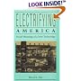 Electrifying America: Social Meanings of a New Technology, 1880-1940