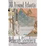 All Around Atlantis