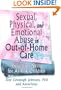 Sexual, Physical, and Emotional Abuse in Out-Of-Home Care: Prevention Skills for At-Risk Children