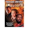 Ambushed