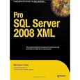 Pro SQL Server 2008 XML