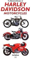 Illustrated Directory of Harley-Davidson Motorcycles