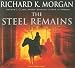 The Steel Remains (A Land Fit for Heroes, #1)