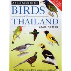 A Field Guide to the Birds of Thailand