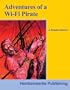 Adventures of a Wi-Fi Pirate