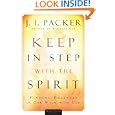 Keep in Step with the Spirit: Finding Fullness in Our Walk with God