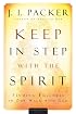 Keep in Step with the Spirit: Finding Fullness in Our Walk with God