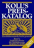 Koll's Preiskatalog 2007 - Maerklin 00/H0 / Band 1