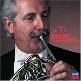  : The Art of Barry Tuckwell