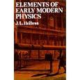 Elements of Early Modern Physics by  J. L. Heilbron