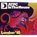 Atfc in the House London 2010: Mixed By Atfc