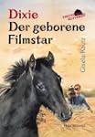 Treffpunkt Reitverein, Dixie, Der geb...
