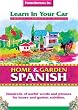 Learn in Your Car: Home & Garden Spanish (Learn in Your Car)
