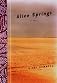Alice Springs: A Novel