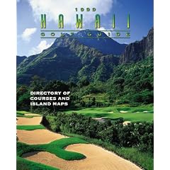 Hawaii Golf Guide 1999