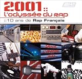 2001 L'Odyssée du rap - 10 Ans de rap français
