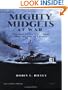 Mighty Midgets at War: The Saga of the LCS (L) Ships from Iwo Jima to Vietnam