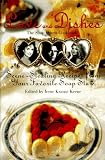 Love and Dishes: Scene-Stealing Recipes from Your Favorite Soap Stars