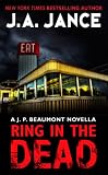 Ring In the Dead: A J. P. Beaumont Novella