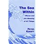 The Sea Within: Waves and the Meaning of All Things