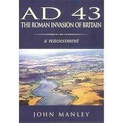 AD 43: The Roman Invasion of Britain