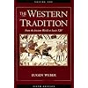 The Western Tradition, Vol. 1: From the Ancient World to Louis XIV